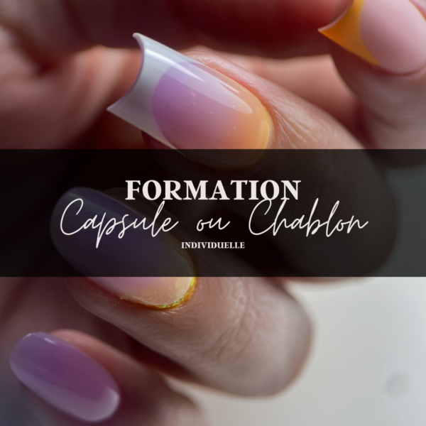 ACOMPTE FORMATION CAPSULE OU CHABLON INDIVIDUELLE